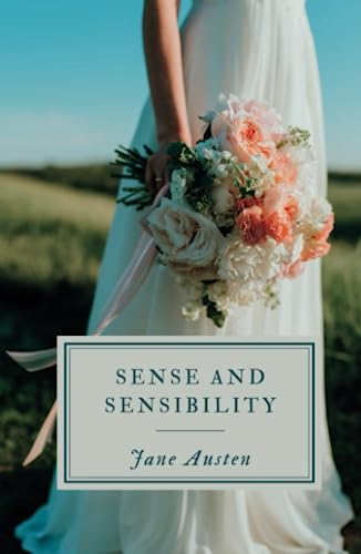 Sense and Sensibility: A Classic Literature Regency Romance Tale (Annotated)