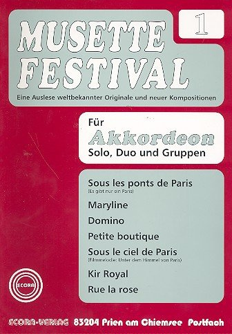 Musette Festival Band 1: für Akkordeon (mit 2. Stimme)