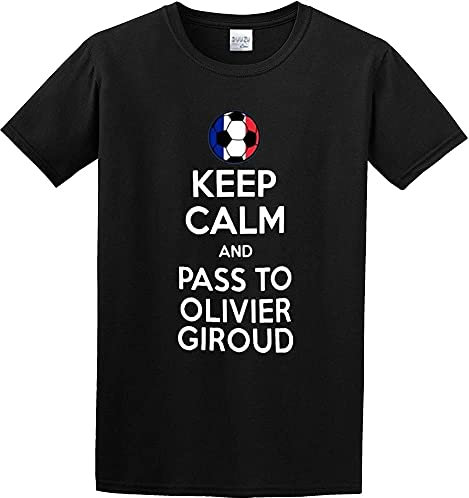 Keep Calm and Pass to Olivier Giroud France Soccer Futbol Euro Men's Cotton Shirt