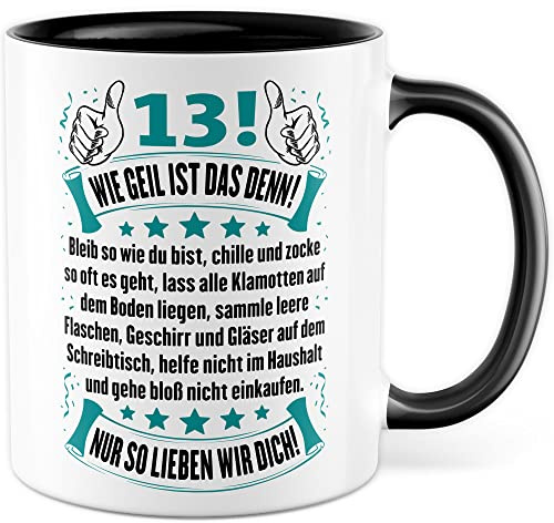 13 Tasse Geburtstag Geschenk Kaffeetasse dreizehn lustige Geschenkidee Sohn Kaffee-Becher Humor chillen zocken Spruch Teenager 13ter Familie Witz