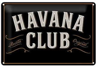 Schild Blech 30x20cm - Made in Germany - Spruch Havana Club Metall Deko Blechschild