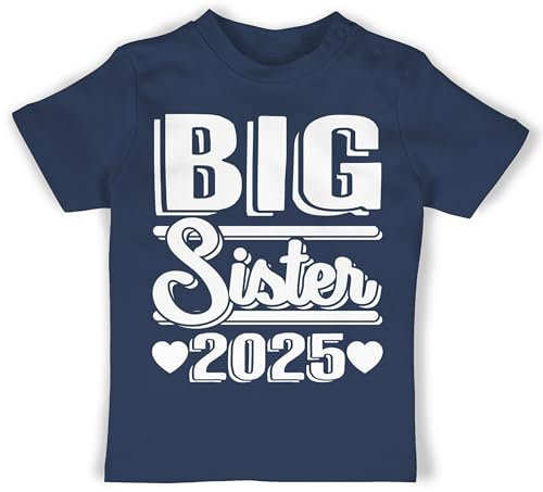 Baby T-Shirt Mädchen Jungen - Große Schwester - Big Sister 2025 Schriftzug - weiß - 1/3 Monate - Navy Blau - Geschwister t-Shirts Schwestern 2023 Tshirt Shirt sis Shirts Grosse t