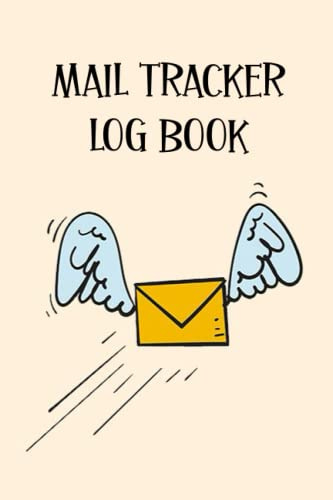 Mail Tracker Log Book: Keep Record Of Your Daily Incoming And Outgoing Mail, 120 Pages, 6x9 In