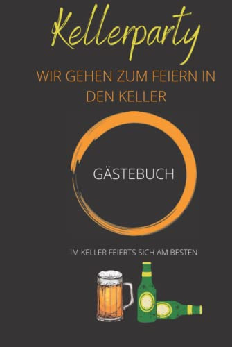 Gästebuch Partykeller: Gästebuch für den Partykeller Geschenkideen Gästebuch zum selber reinschreiben und gestalten