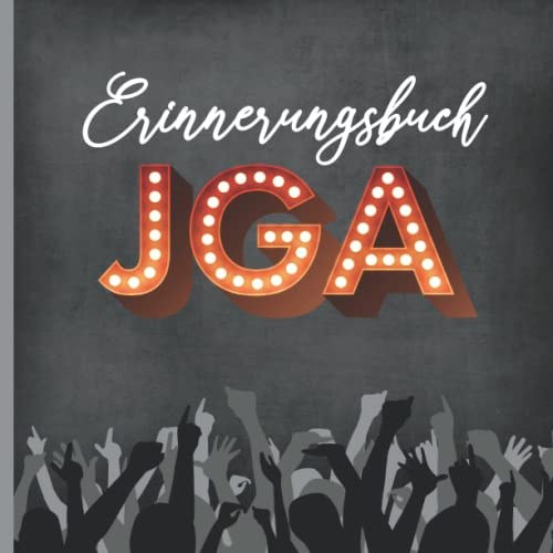 Erinnerungsbuch JGA: Lustiges Gästebuch Junggesellenabschied zum Ausfüllen viel Platz für Gäste, Erinnerungen und Fotos an die Junggesellen Party für den Bräutigam vor der Hochzeit