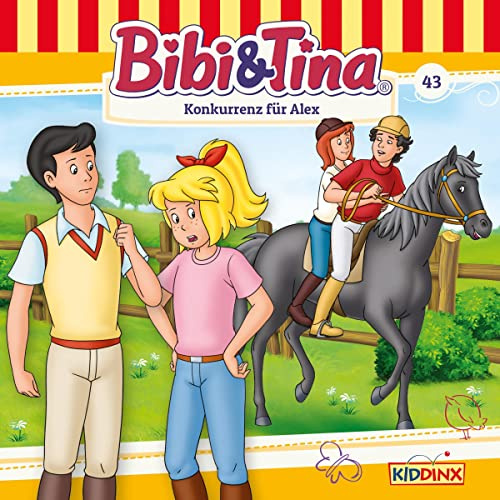 Konkurrenz für Alex: Bibi und Tina 43