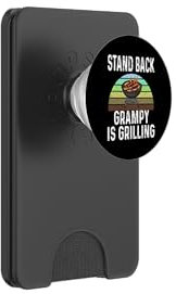 Funny Stand Back Grampy Is Grilling Charcoal Grill Dad Humor PopSockets PopWallet for MagSafe
