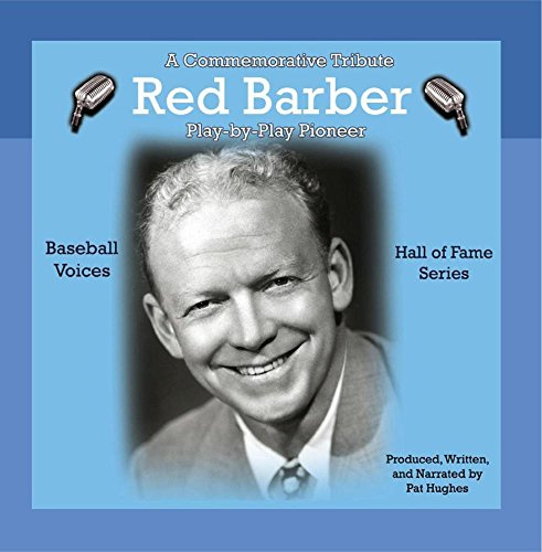 Red Barber: Play-by-Play Pioneer