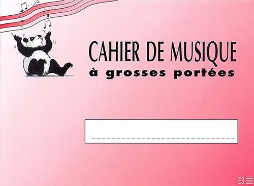 Cahier De Musique Pour Enfant 3 Grosses Portées. Pour Tous Les Instruments