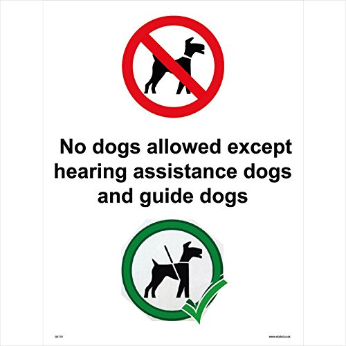 GE110 No Dogs Except Hearing Assistance and Guide Dogs Sign Working Service Dog 100mm x 150mm Sticker/Sav - White Background