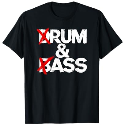 Drum And Bass Rum & Ass T-Shirt