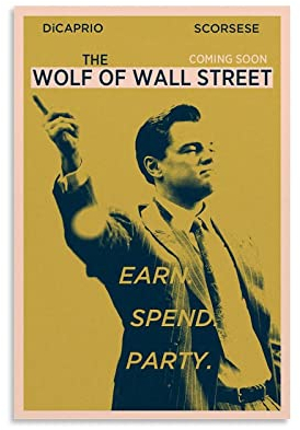 ZXCY Filmposter The Wolf of Wall Street, Poster auf Leinwand, Kunst, Poster und Wandkunst, Kunstdruck, modernes Familienschlafzimmer, Dekoration, Poster, 50 x 75 cm