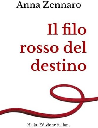 Il filo rosso del destino