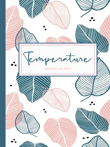 Temperature Records Log Book: Track & Document Every Reading. Ideal for Businesses, Offices, & Public Services