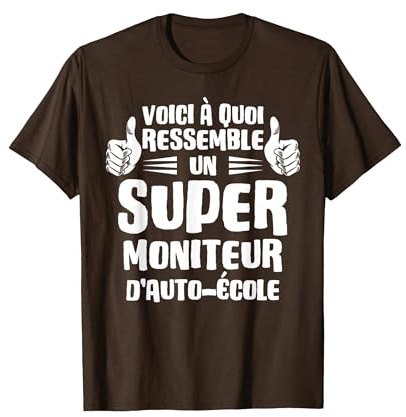 Voici à Quoi Ressemble Un Super Moniteur d'auto-école T-Shirt, Homme, Marron, 3XL