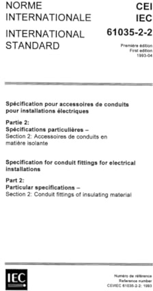 IEC 61035-2-2 Ed. 1.0 b:1993, Specification for conduit fittings for electrical installations - Part 2: Particular specifications - Section 2: Conduit fittings of insulating material