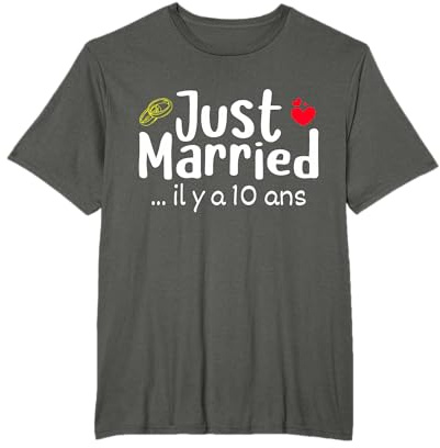 idée Originale Cadeau Décoration Anniversaire Mariage 10 Ans T-Shirt