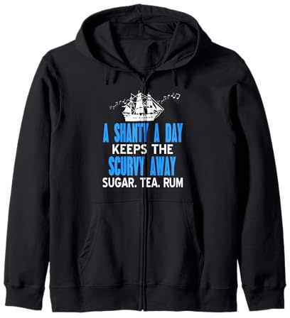 Un Shanty par Jour Contre Le Mal de Mer Humor Sweat à Capuche
