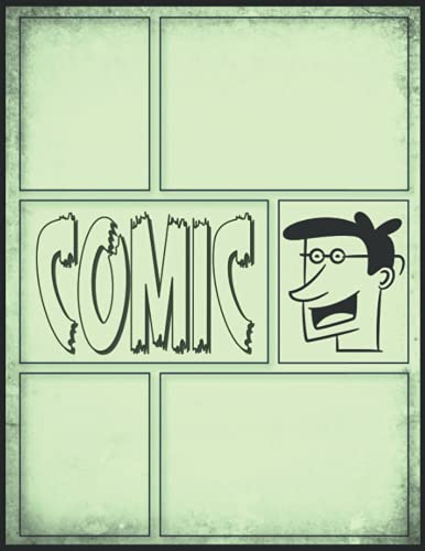 Comic Selber Zeichnen Kinder Ab 6: Witzige Comic Selber Machen 100 Vorlagen Für Comics Zeichnen Lernen Kinder || Comic Zeichnen Lernen Für Anfänger - Geschenk Für Männer Geburtstag Lustig