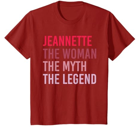JEANNETTE Cadeau d'anniversaire personnalisé pour femme Myth Legend T-Shirt