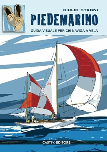 Piedemarino. Guida visuale per chi naviga a vela