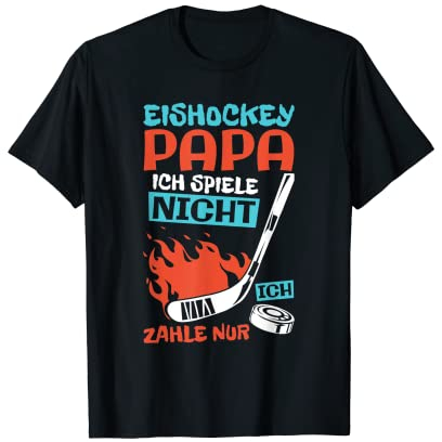 Eishockey Fan Design für Eishockey Spieler Papa T-Shirt