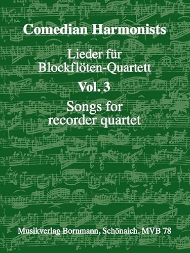 Lieder für Blockflöten-Quartett, Band 3: für Blockflöten-Quartett (AATB)