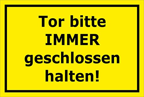 Melis-Folienwerkstatt Schild Tor Bitte stets geschlossen halten – 15x20cm, 30x20cm und 45x30cm – Bohrlöcher Aufkleber Hartschaum Aluverbund -S00142C