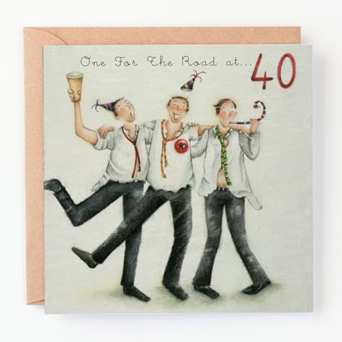 Geburtstagskarte zum 40. Geburtstag mit englischer Schrift One For The Road at 40 (Men Who Love Life)