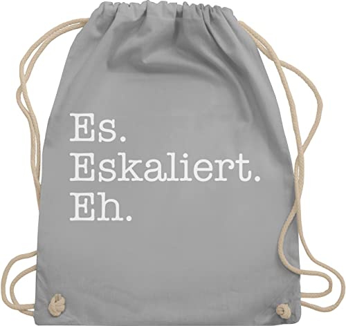 Turnbeutel Rucksack - Party & Alkohol Damen - Es eskaliert eh - Unisize - Hellgrau - sportbeutel trinken saufrucksack sauf malle beutel festivalrucksack trinkgeschenke alki spruch stoffrucksack