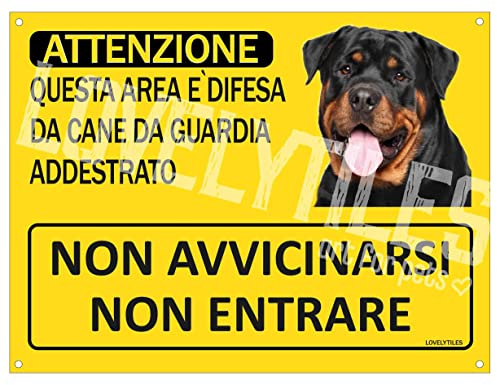 Lovelytiles Rottweiler Cartello Targa ATTENZIONE Questa Area è Difesa da Cane da Guardia ADDESTRATO Non AVVICINARSI Non Entrare PVC Gialla