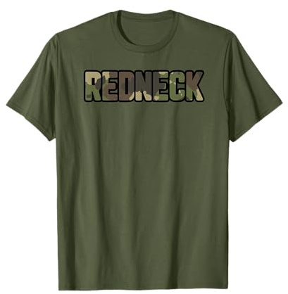 Redneck Camoflauge Hunter Country Life T-Shirt