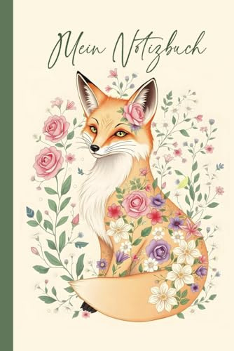 Fuchs Notizbuch: Ein schönes Notizbuch mit Fuchs-Motiv und floralen Designs