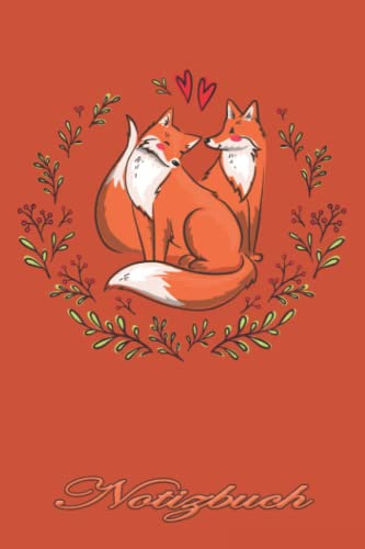 Notizbuch mit Fuchs um Aufgaben und Ideen festzuhalten: Notebook für den schlauen Fuchs: Gepunktet Notizblock 120 Seiten ca. A5 Format; Dotgrid 6x9