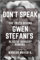 Don’t Speak: The Truth Behind Gwen Stefani’s Plastic Surgery Rumors (Series of Biographies by Marcos Moyer O., Band 4)