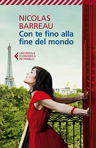 Con te fino alla fine del mondo (Universale economica Vol. 8284)