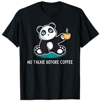 No había Talkie antes de Coffee Panda Camiseta