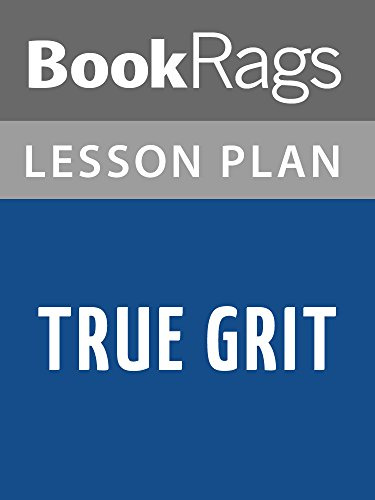 Lesson Plans True Grit