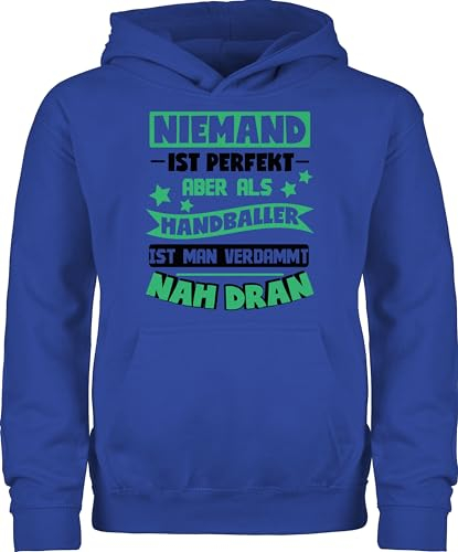 Shirtracer Kinder Hoodie Jungen Mädchen - Sport Kleidung - Niemand ist perfekt - Handball grün/schwarz - 116 (5/6 Jahre) - Royalblau - Hoody 25. Geburtstag Pulli Pullover Pullover, Kapuzenpulli