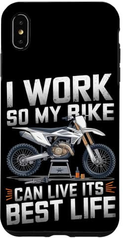 Je travaille pour que mon vélo puisse vivre sa meilleure vie en vélo tout-terrain Coque pour iPhone XS Max