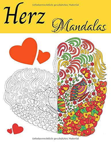 Herz Mandalas: Malbuch für Erwachsene und Jugendliche | Mandalas | Anti-Stress, Entspannung, Entspannung | Großformat 21,6 x 28 cm