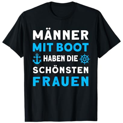 Kapitän Bootsbesitzer Motorboot Zubehör Boot T-Shirt