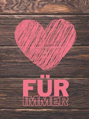 Pärchenbuch zum selbst gestalten, Erinnerungsbuch und Fotoalbum für Paare, Geschenkidee für Freund & Freundin, Verschenken zum Hochzeitstag, Jubiläum: Do it yourself Holz Holzoptik Herz FÜR IMMER