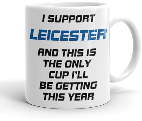 VIROSA Funny Football Mug – “Only Cup I’ll Be Getting This Year” – Gift for Leicester Fans, Dad, Friend or Colleague – 11oz Ceramic Coffee Cup – Funny Xmas, Birthday, Father’s Day Present