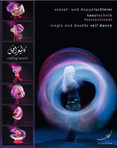 Einzel- und Doppelschleier Tanztechnik Instructional Single and Double Veil Dance