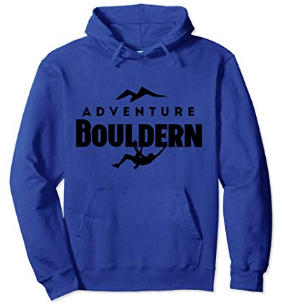 Bouldern Klettern Bergsteigen Freiklettern Adventure Boulder Pullover Hoodie