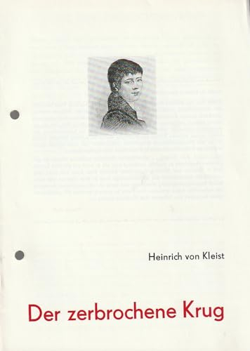 Programmheft Heinrich von Kleist DER ZERBROCHENE KRUG Premiere 30. Oktober 1987 Spielzeit 1987 / 88 Heft 2