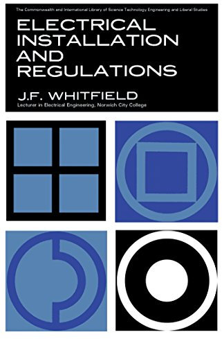 Electrical Installations and Regulations