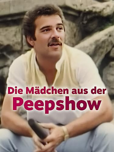 Die Mädchen aus der Peep Show