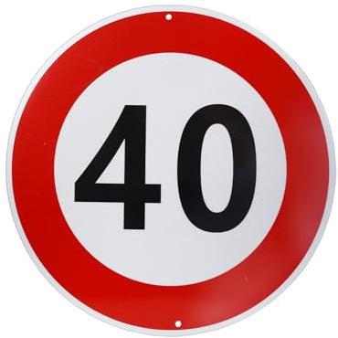 GOEDCH 30 cm di diametro cartello stradale in alluminio: 40 compleanno cartello stradale per decorazione di compleanno, 40 km/H, segnale stradale originale, rotondo, facile da installare per esterni